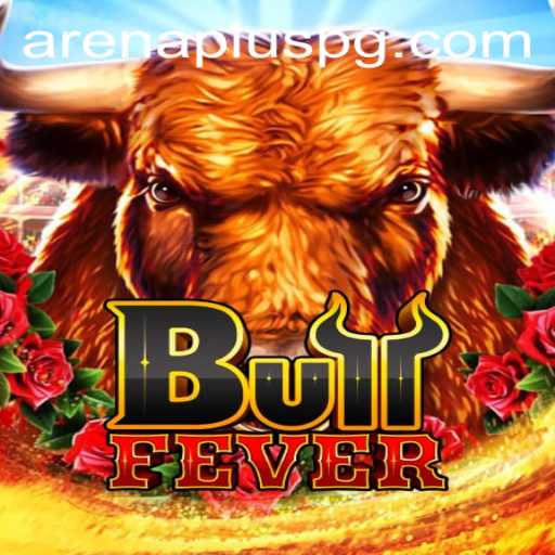 Unveiling BullFever: A Thrilling Experience in the ArenaPlus Universe