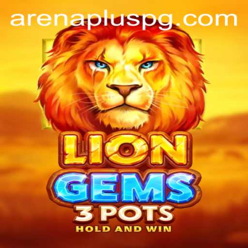 Discovering the Wonders of LionGems3pots: An In-Depth Look